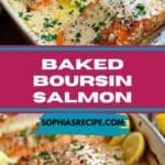 Baked Boursin Salmon